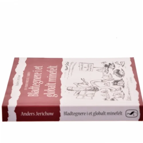 Bladtegnere i et globalt minefelt af Anders Jerichow (Bog)