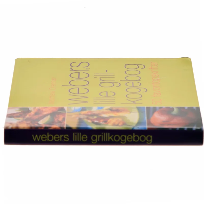 Webers lille grill-kogebog af Matthew Drennan (Bog)