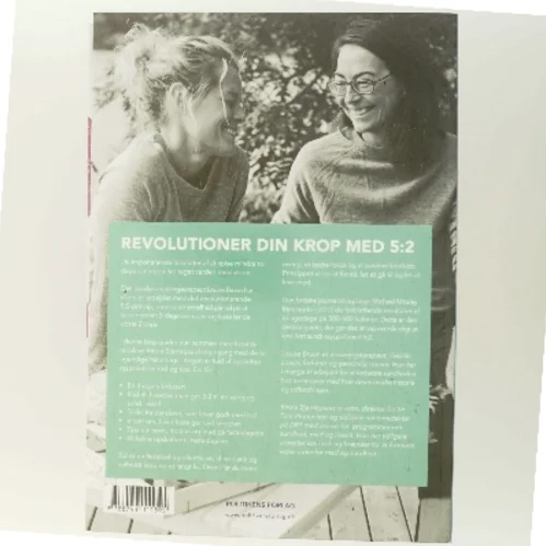 Sund og slank med 5:2 : 65 opskrifter af Louise Bruun (f. 1975) (Bog)