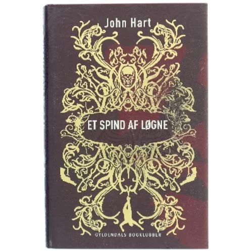 Et spind af løgne af John Hart (f. 1965) (Bog)