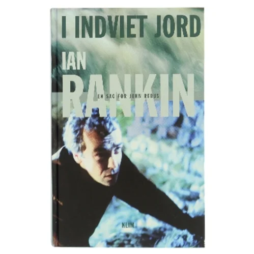 I indviet jord af Ian Rankin (Bog)