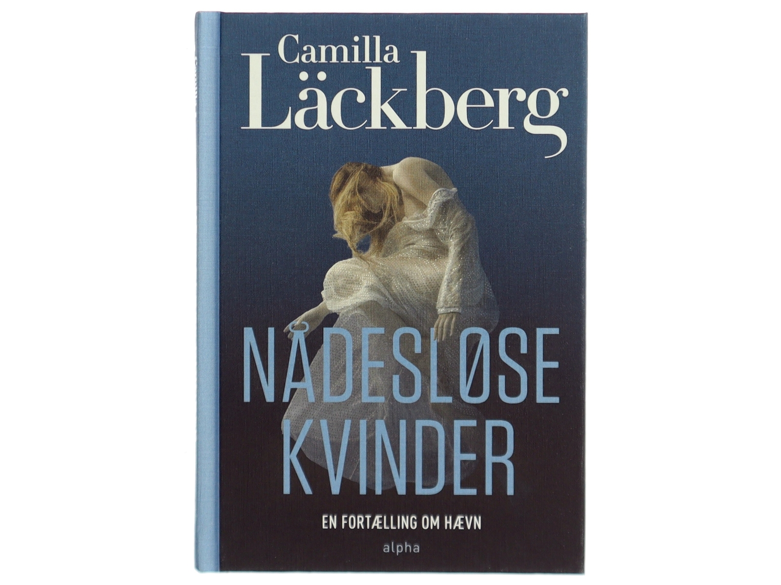Nådesløse kvinder af Camilla Läckberg (Bog)