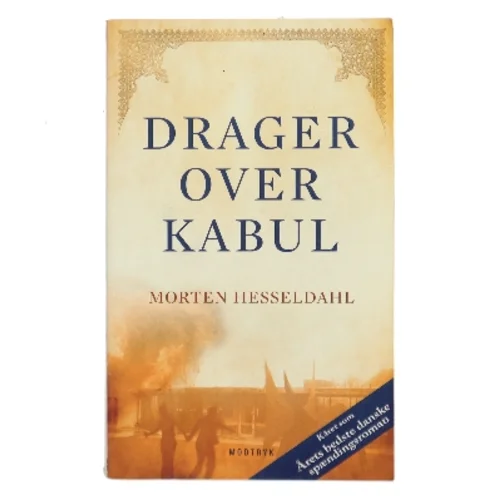 Drager over Kabul af Morten Hesseldahl (Bog)