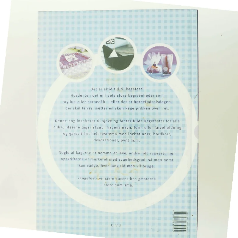 Kagefest : søde ideer til små & store fester af Pia Krøyer (Bog)