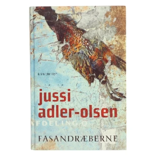 Fasandræberne af Jussi Adler-Olsen (Bog)