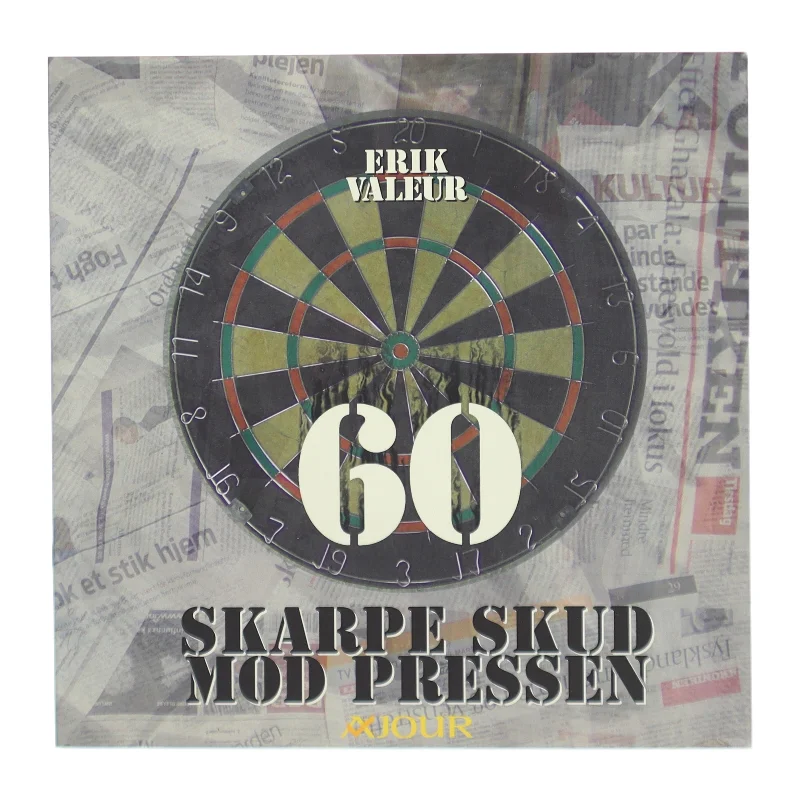 60 skarpe skud mod pressen : kommentarer om dansk journalistik 2003-2007 af Erik Valeur (Bog)