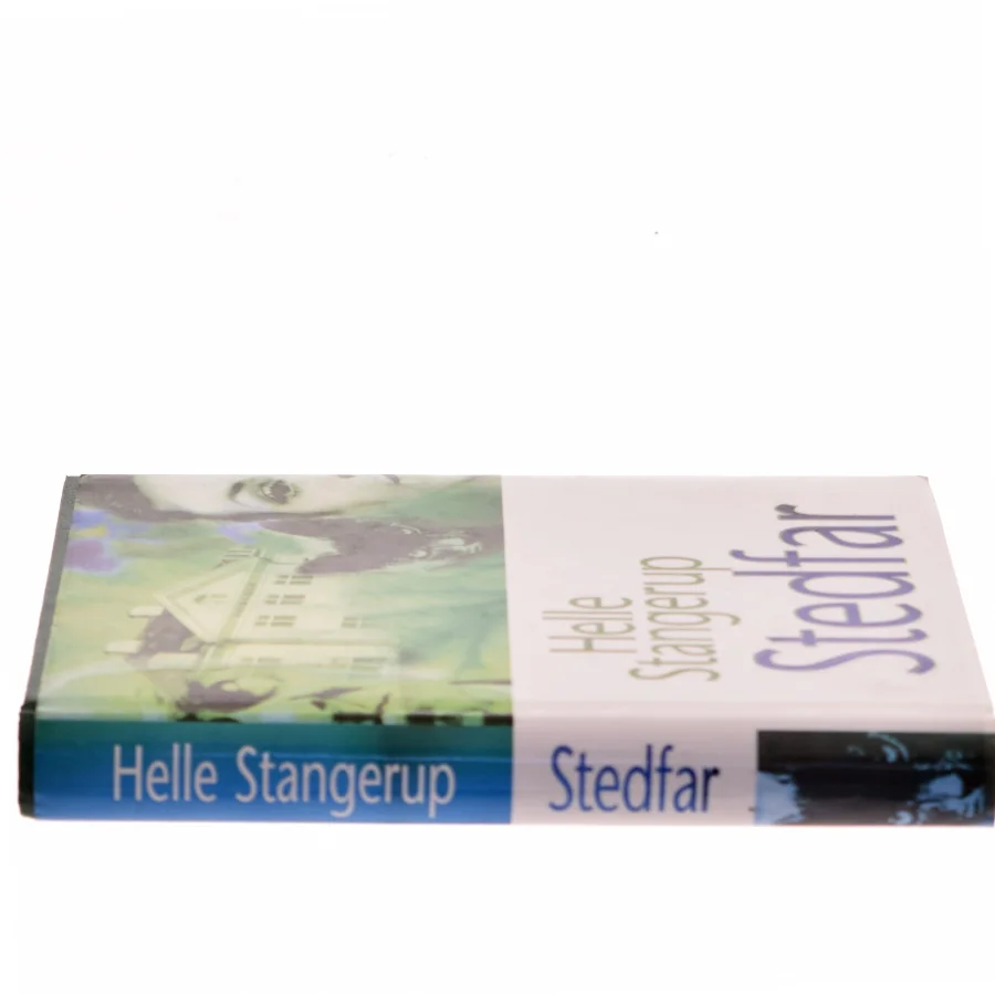 Stedfar af Helle Stangerup (Bog)