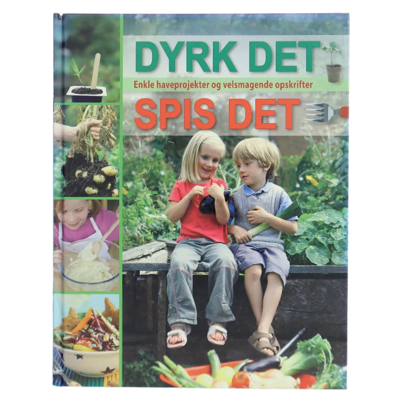 Dyrk det spis det (Bog) fra Carlsen