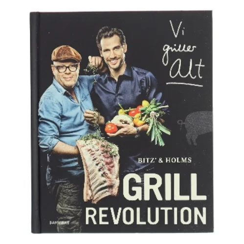 Bitz' & Holms grillrevolution af Christian Bitz (Bog)