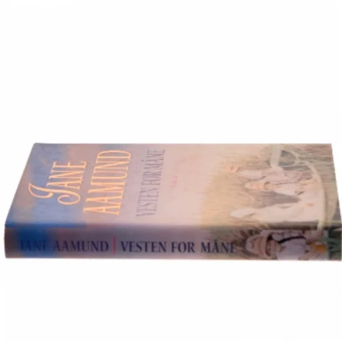 Vesten for måne af Jane Aamund (Bog)