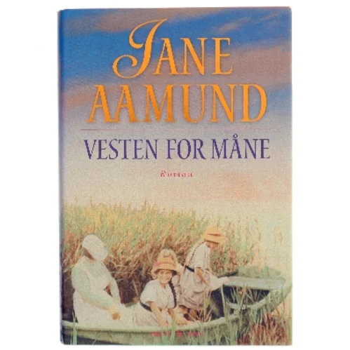 Vesten for måne af Jane Aamund (Bog)