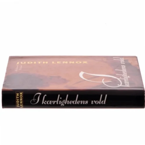 I kærlighedens vold af Judith Lennox (Bog)