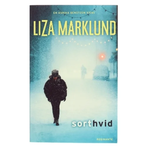 Sort hvid af Liza Marklund (Bog)