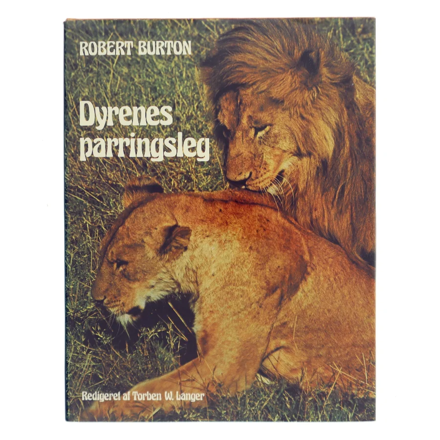 Dyrenes parringsleg af Robert Burton (Bog)