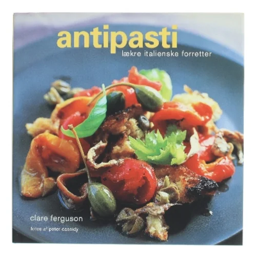 Antipasti af Clare Ferguson (Bog)