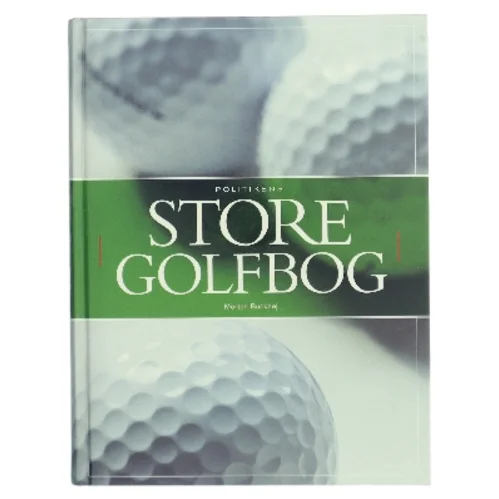 Politikens store golfbog af Morten Buckhøj (Bog)