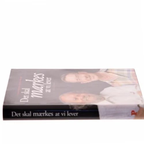 Det skal mærkes at vi lever (Bog)