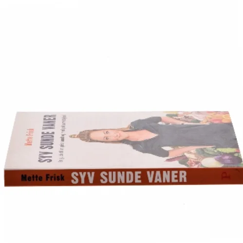 Syv sunde vaner af Mette Frisk (Bog)