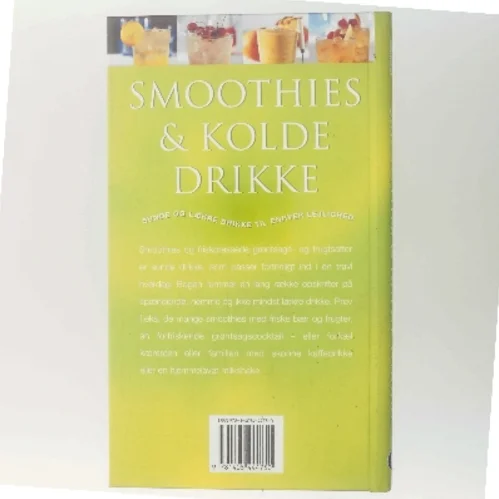 Smoothies & kolde drikke : Sunde og lækre drikke til enhver lejlighed af Ambridge Christine (Bog)