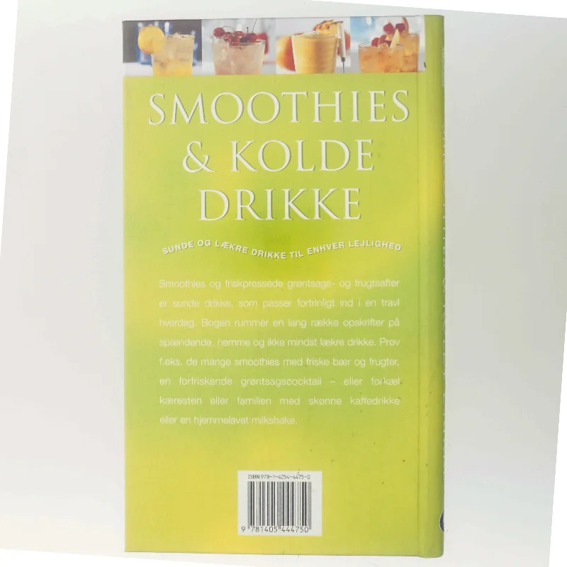 Smoothies & kolde drikke : Sunde og lækre drikke til enhver lejlighed af Ambridge Christine (Bog)