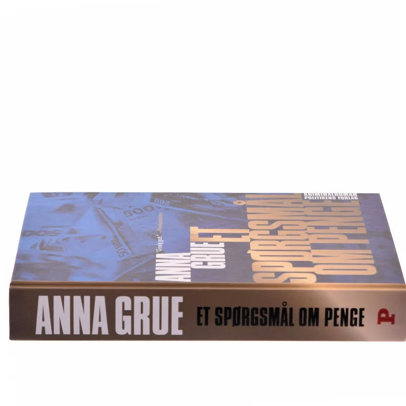 Et spørgsmål om penge af Anna Grue (Bog)