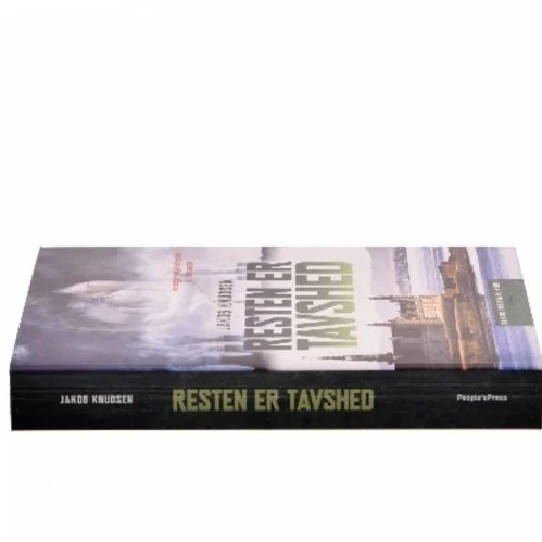 Resten er tavshed : en Kristian Swane-krimi af Jakob Knudsen (f. 1969) (Bog)