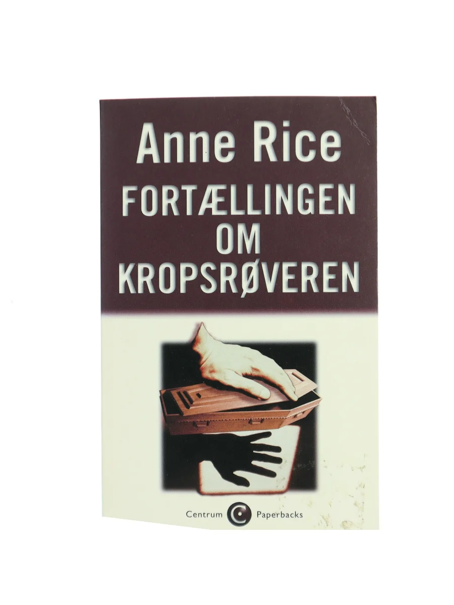 Forsiden af Fortællingen om kropsrøveren (The Tale of the Body Thief) af Anne Rice