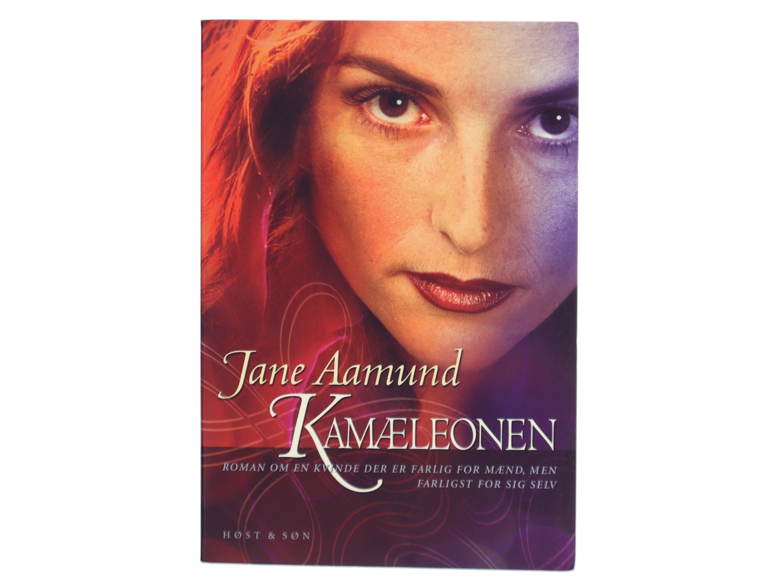 Kamæleonen : roman om en kvinde, der er farlig for mænd, men farligst for sig selv af Jane Aamund (Bog)