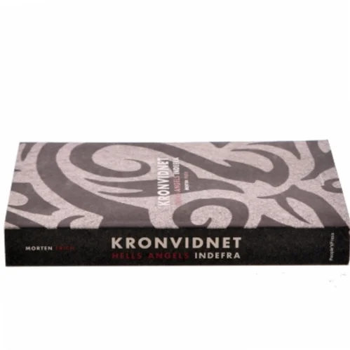 Kronvidnet : Hells Angels indefra af Morten Frich (Bog)