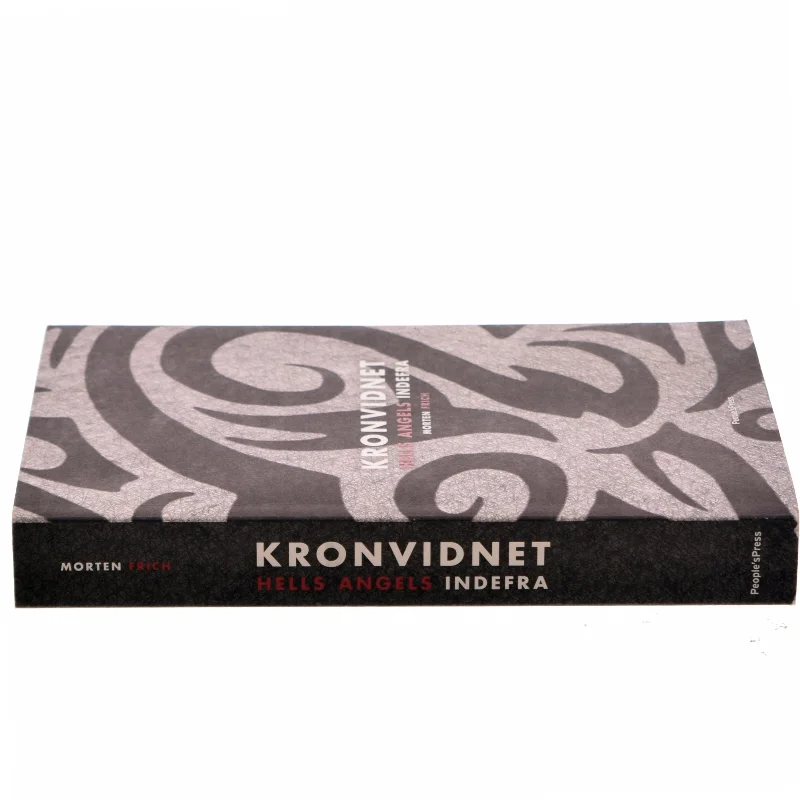 Kronvidnet : Hells Angels indefra af Morten Frich (Bog)