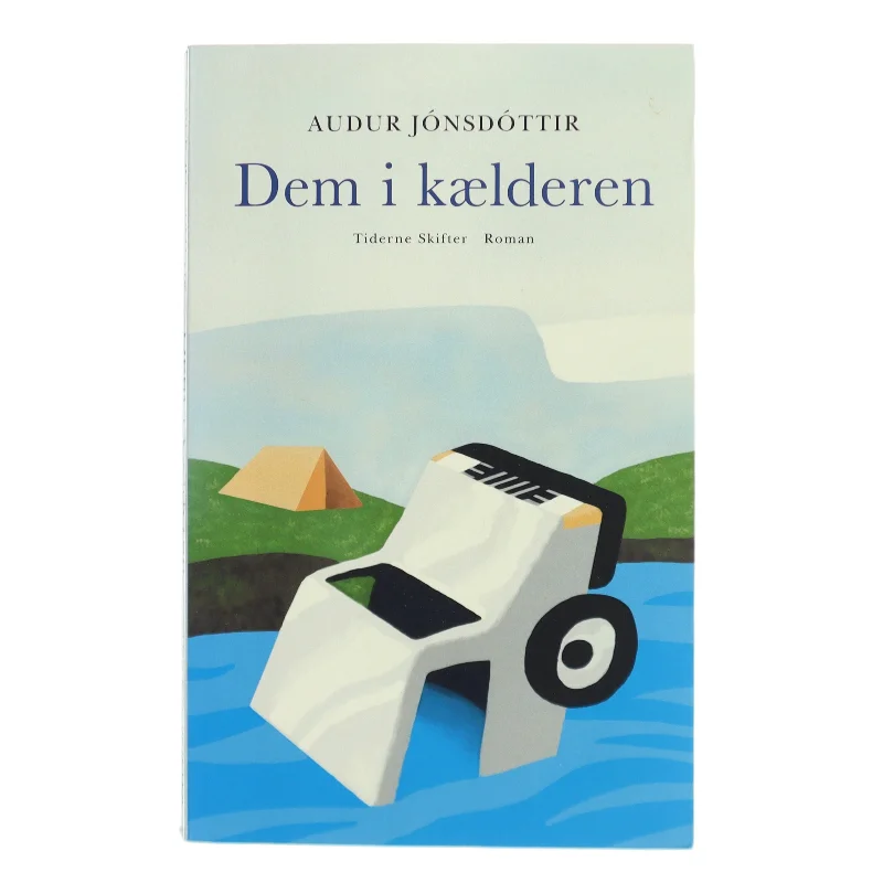 Dem i kælderen : roman af Audur Jónsdóttir (Bog)