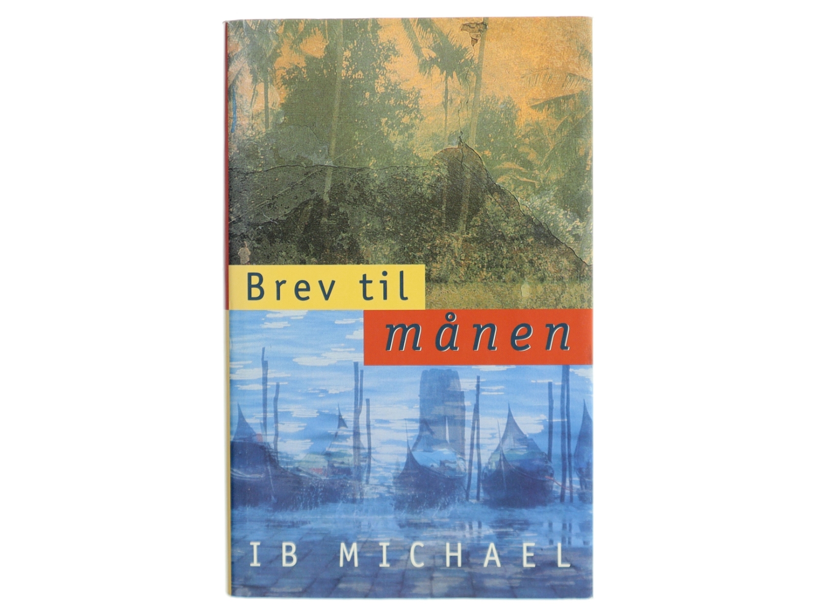 Brev til månen af Ib Michael (Bog)