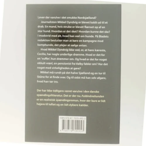 Fuldmånehunden : en varulveroman fra Nordsjælland af Niels Lindow (Bog)