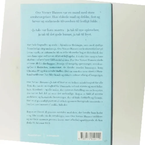 Ove Verner Hansen : ja tak til livet : en biografi af Ken B. Rasmussen (Bog)