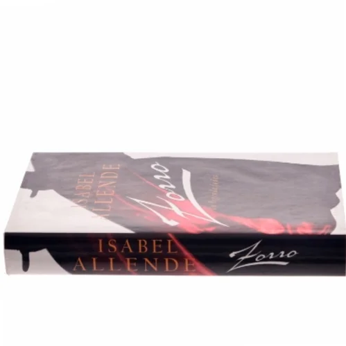 Zorro : en legende fødes af Isabel Allende (Bog)
