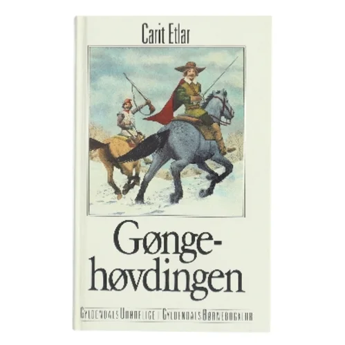 Gøngehøvdingen af Carit Etlar (Bog)