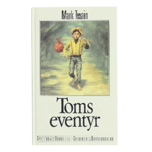 Toms eventyr af Mark Twain (Bog)