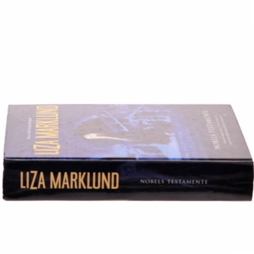 Nobels Testamente af Liza Marklund (Bog)