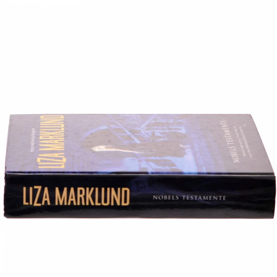 Nobels Testamente af Liza Marklund (Bog)