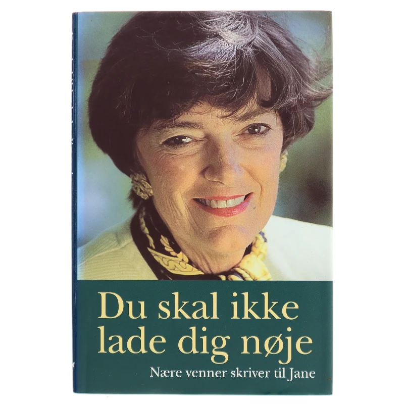 Du skal ikke lade dig nøje (Bog)