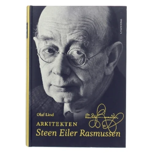 Arkitekten Steen Eiler Rasmussen af Olaf Lind (Bog)