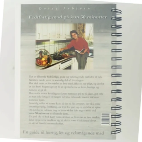 Max. 30 minutter - hvor svært ka' det være? : en madguide af Dorte Asbjørn (Bog)