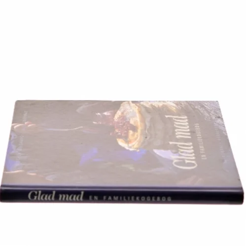 Glad mad : en familiekogebog (Bog)