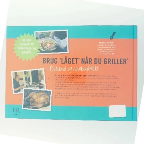 Brug 'Låget' Når Du Griller (Bog)