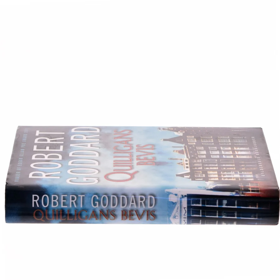 Quilligans bevis : kriminalroman af Robert Goddard (Bog)