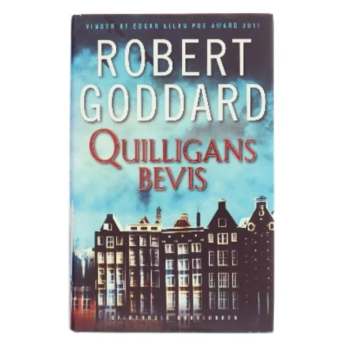 Quilligans bevis : kriminalroman af Robert Goddard (Bog)
