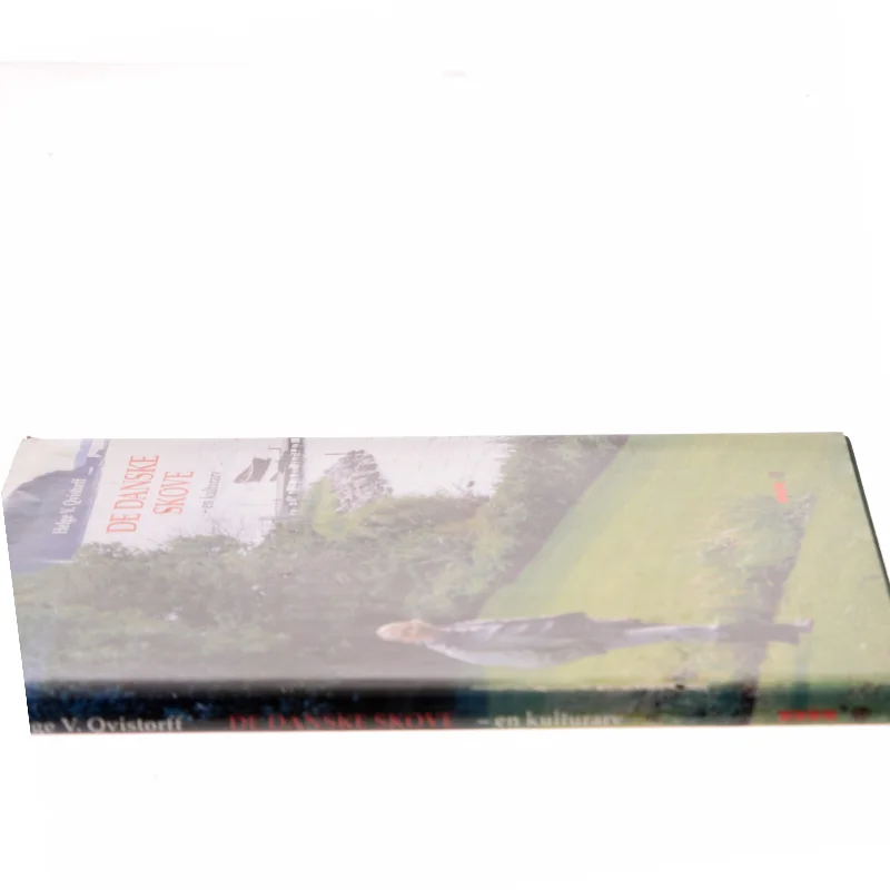 De Danske Skove af Helge V. Qvistorff (Bog)