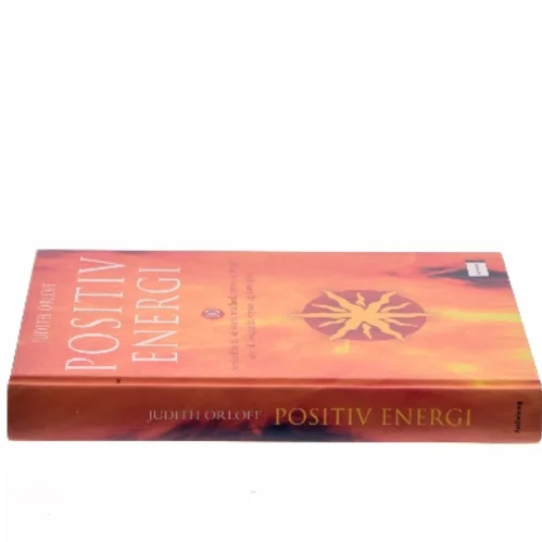 Positiv energi af Judith Orloff (Bog)
