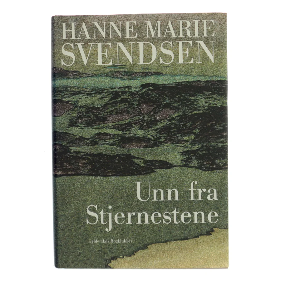 Unn fra Stjernestene : en roman fra det gamle Grønland af Hanne Marie Svendsen (f. 1933) (Bog)