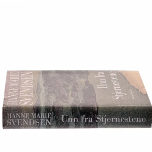 Unn fra Stjernestene : en roman fra det gamle Grønland af Hanne Marie Svendsen (f. 1933) (Bog)